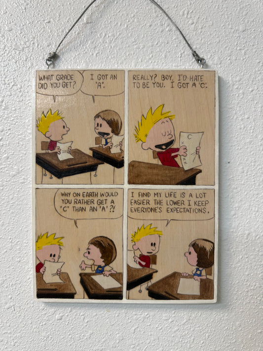 "Calvin Likes to Keep Expectations Low" - Woodcrafting Woman